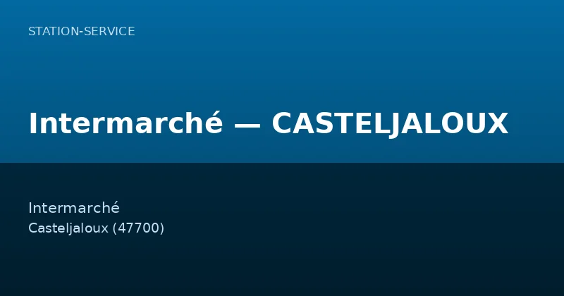 Intermarché — CASTELJALOUX