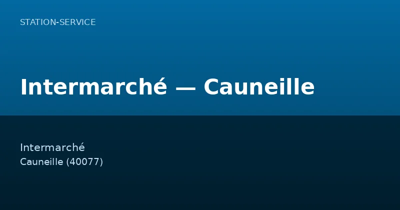 Intermarché — Cauneille