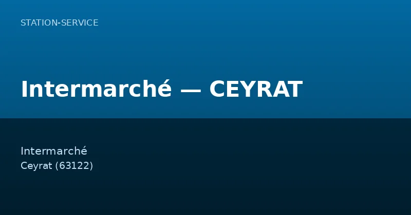 Intermarché — CEYRAT