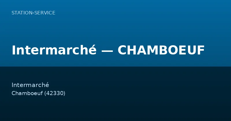 Intermarché — CHAMBOEUF