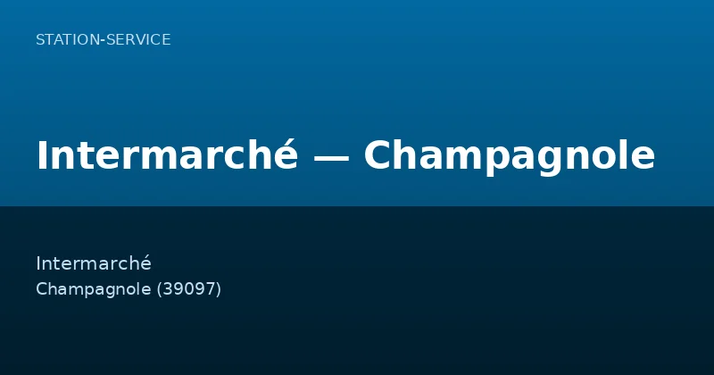 Intermarché — Champagnole