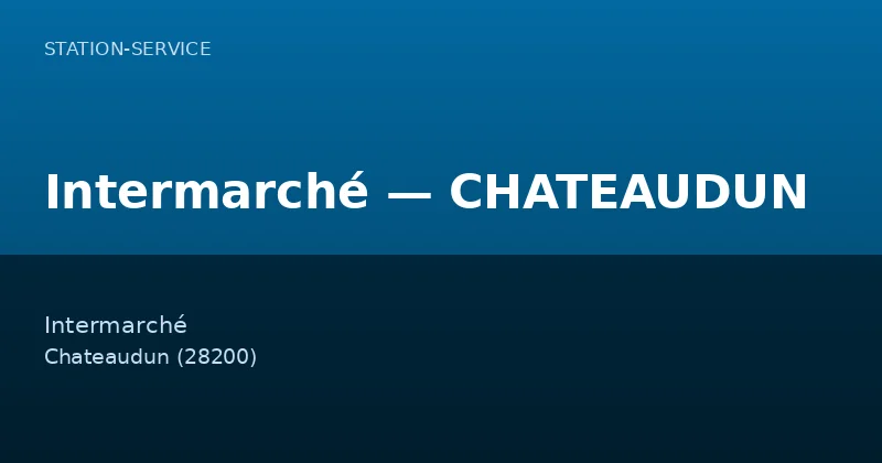 Intermarché — CHATEAUDUN