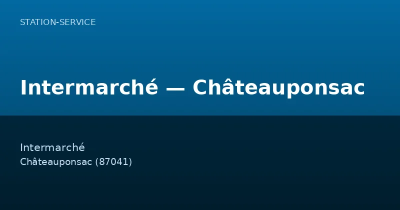 Intermarché — Châteauponsac