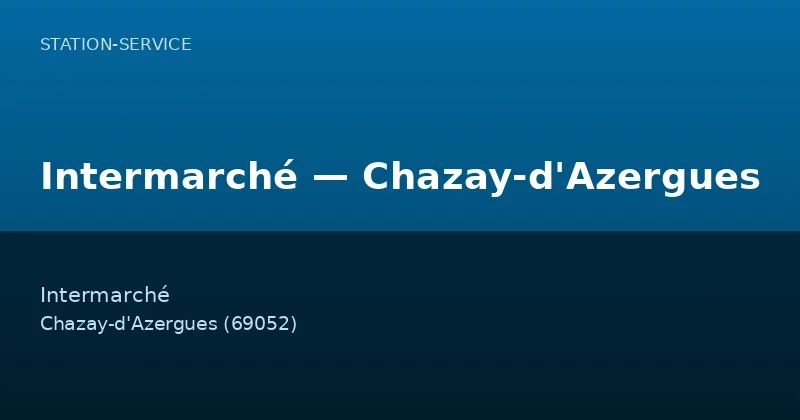 Intermarché — Chazay-d'Azergues
