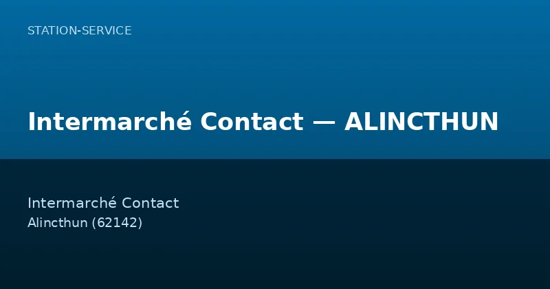 Intermarché Contact — ALINCTHUN