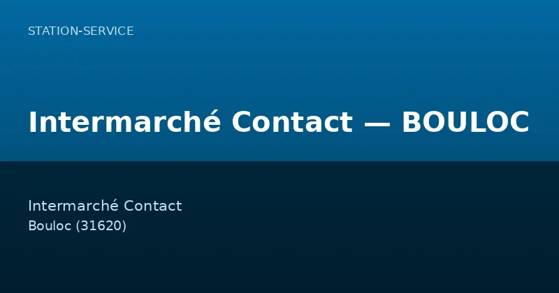 Intermarché Contact — BOULOC