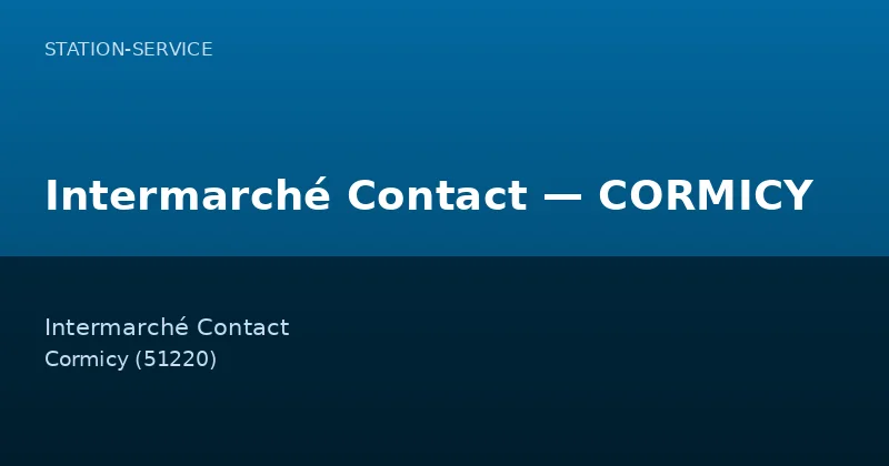 Intermarché Contact — CORMICY