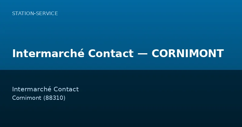 Intermarché Contact — CORNIMONT