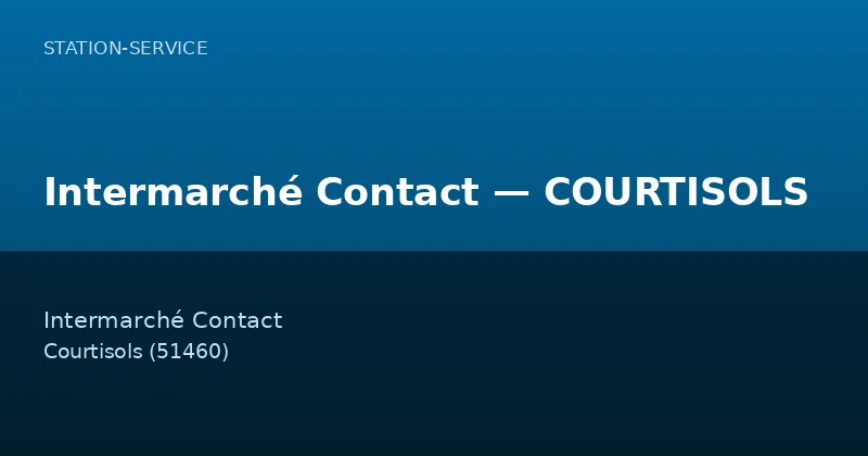 Intermarché Contact — COURTISOLS
