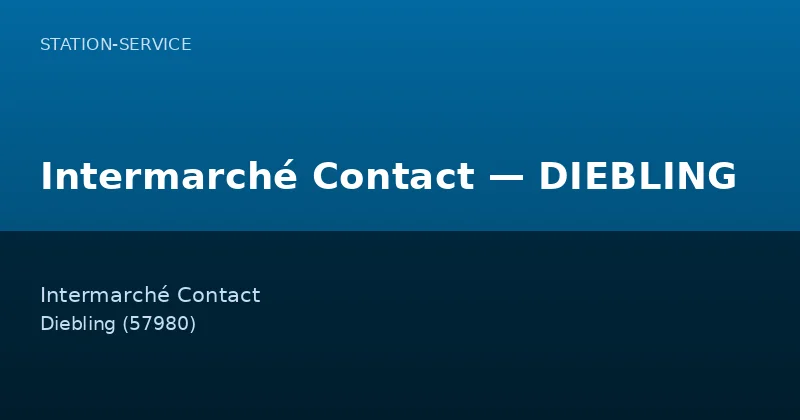Intermarché Contact — DIEBLING