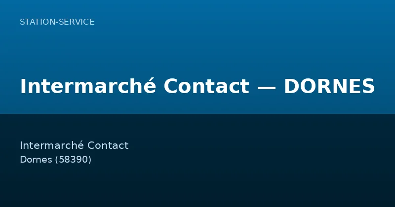 Intermarché Contact — DORNES