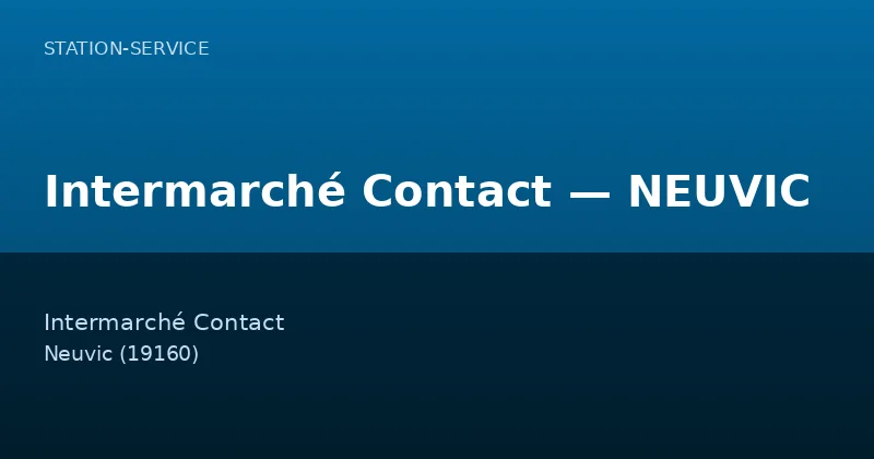 Intermarché Contact — NEUVIC
