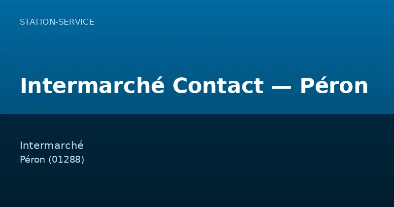 Intermarché Contact — Péron