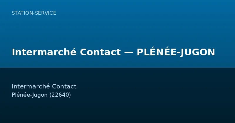 Intermarché Contact — PLÉNÉE-JUGON