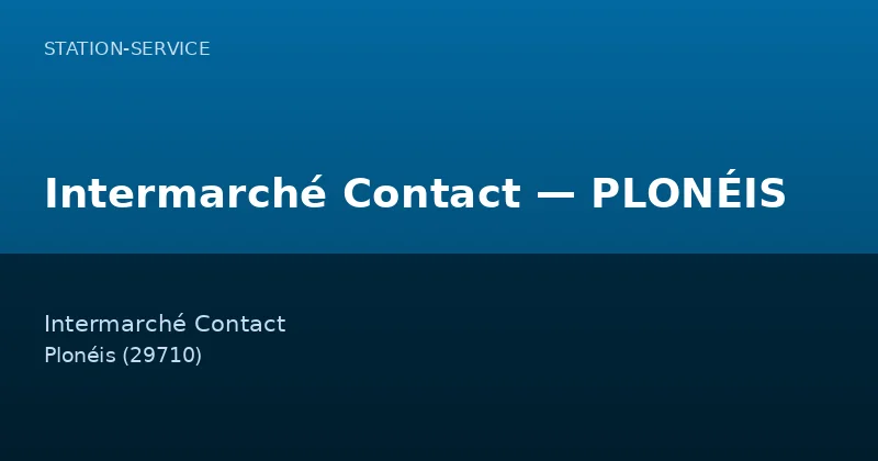 Intermarché Contact — PLONÉIS