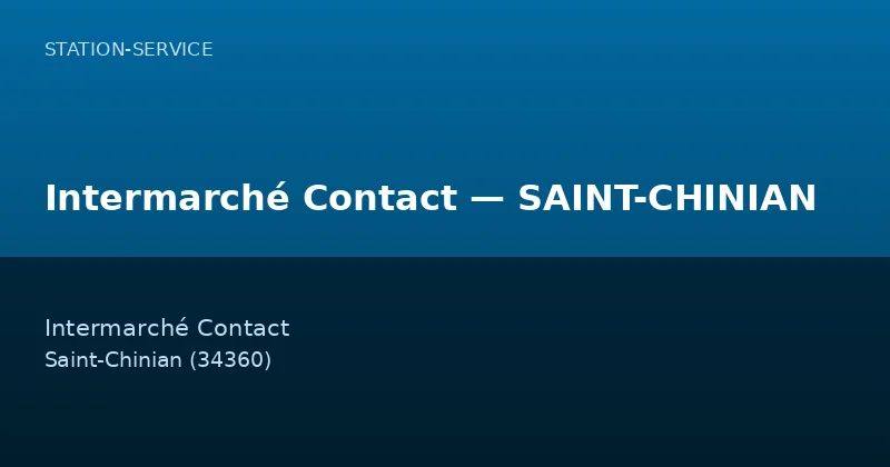 Intermarché Contact — SAINT-CHINIAN