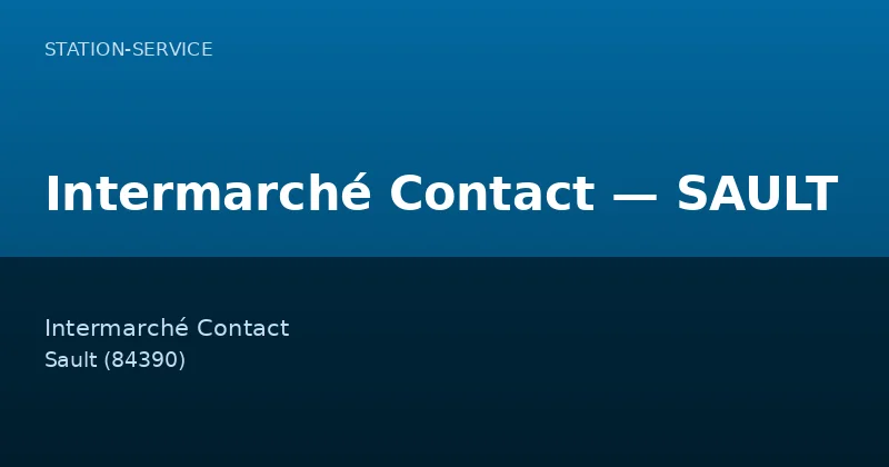 Intermarché Contact — SAULT