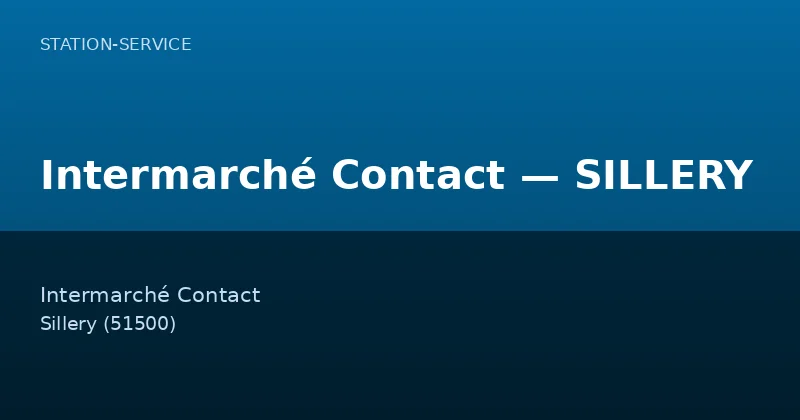 Intermarché Contact — SILLERY