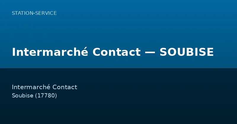 Intermarché Contact — SOUBISE