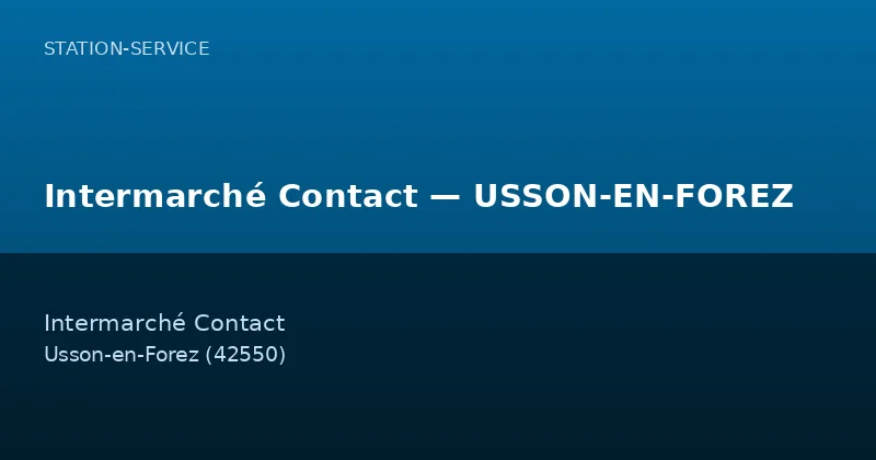 Intermarché Contact — USSON-EN-FOREZ