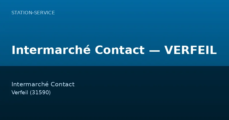 Intermarché Contact — VERFEIL