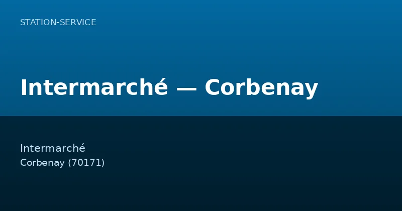 Intermarché — Corbenay