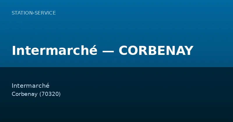 Intermarché — CORBENAY