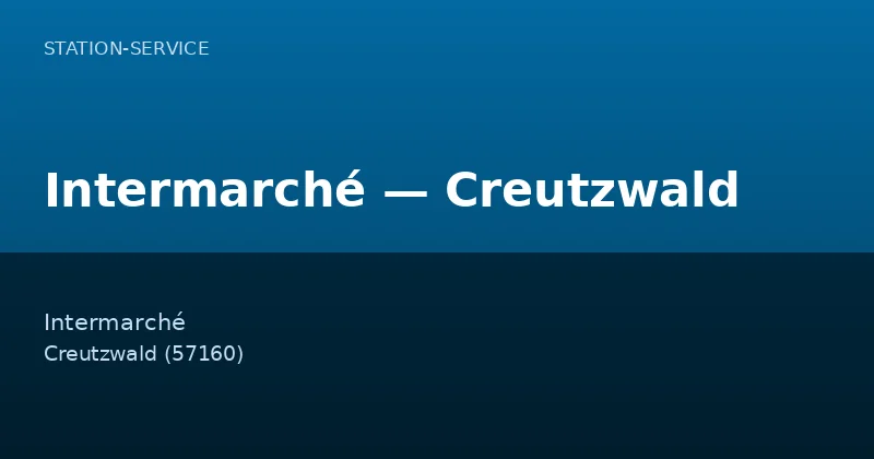 Intermarché — Creutzwald