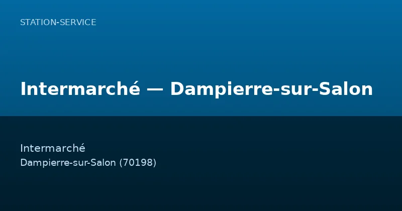 Intermarché — Dampierre-sur-Salon