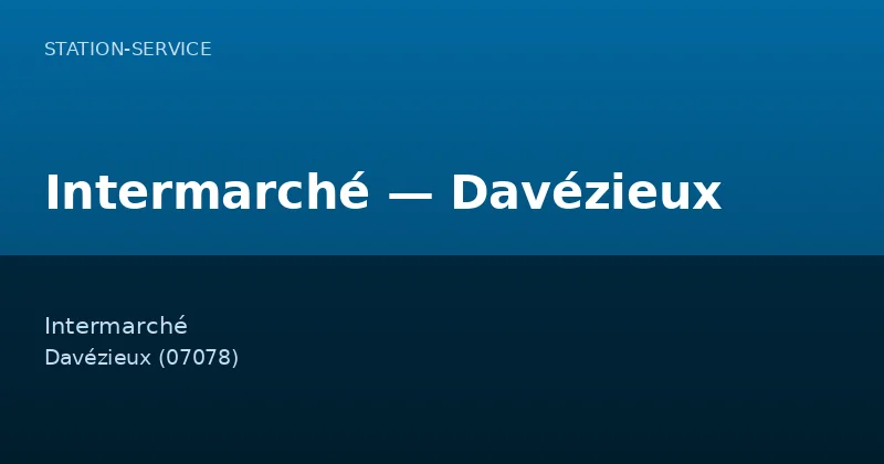 Intermarché — Davézieux