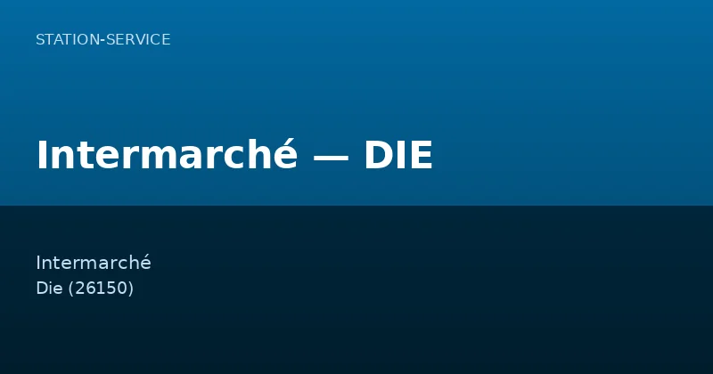 Intermarché — DIE