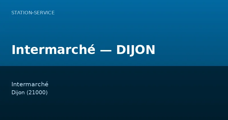 Intermarché — DIJON