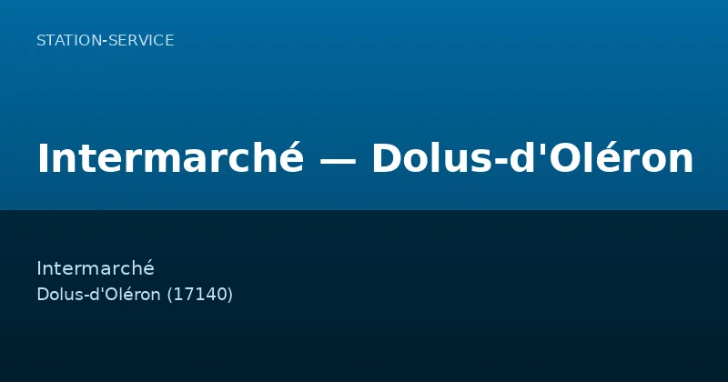 Intermarché — Dolus-d'Oléron