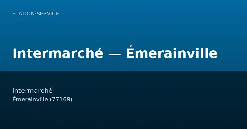 Intermarché — Émerainville