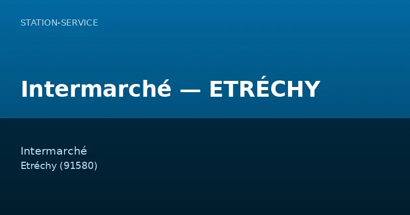 Intermarché — ETRÉCHY