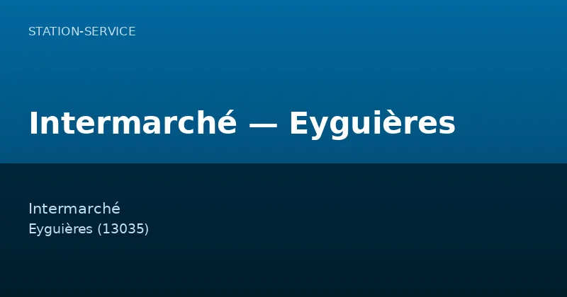 Intermarché — Eyguières