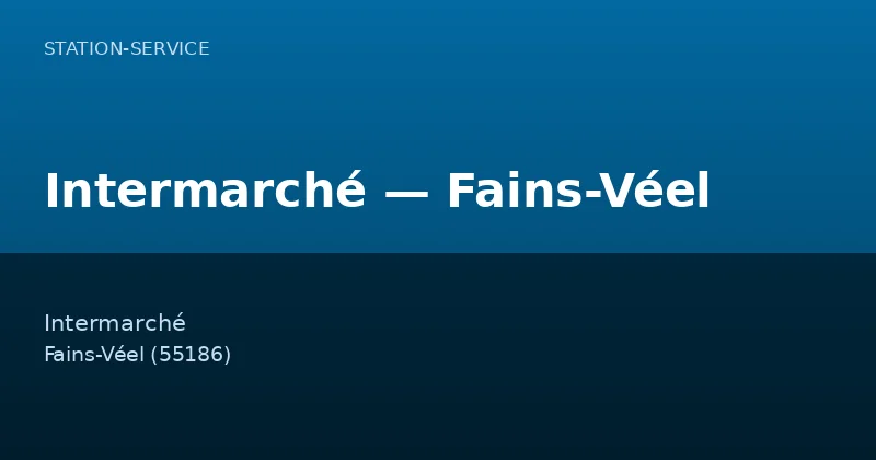 Intermarché — Fains-Véel