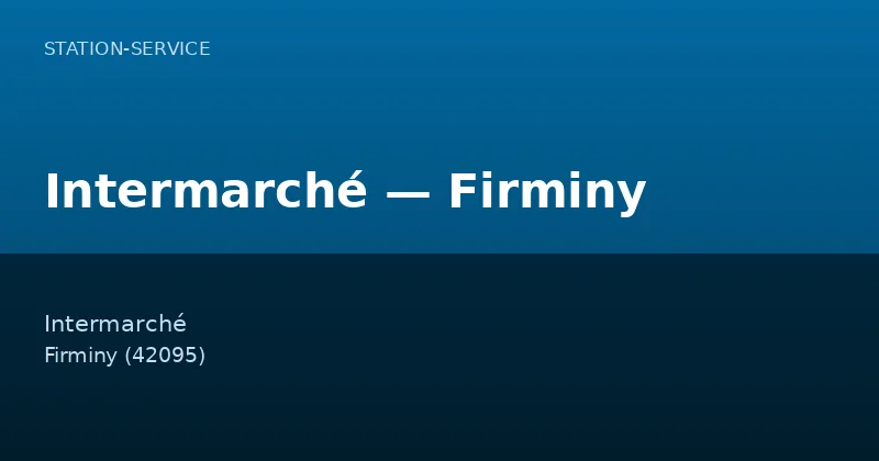 Intermarché — Firminy