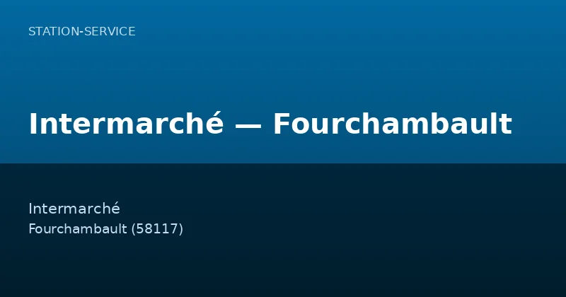 Intermarché — Fourchambault