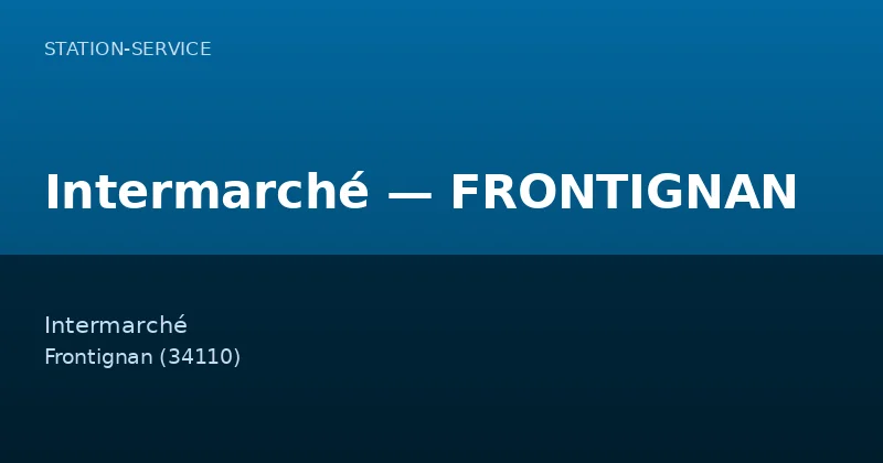 Intermarché — FRONTIGNAN