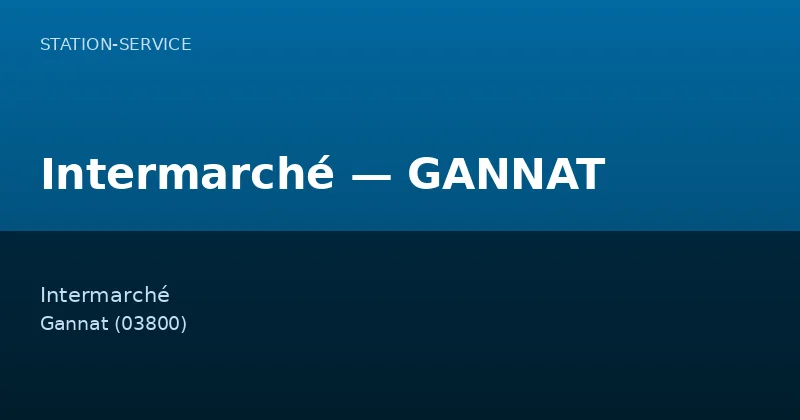 Intermarché — GANNAT