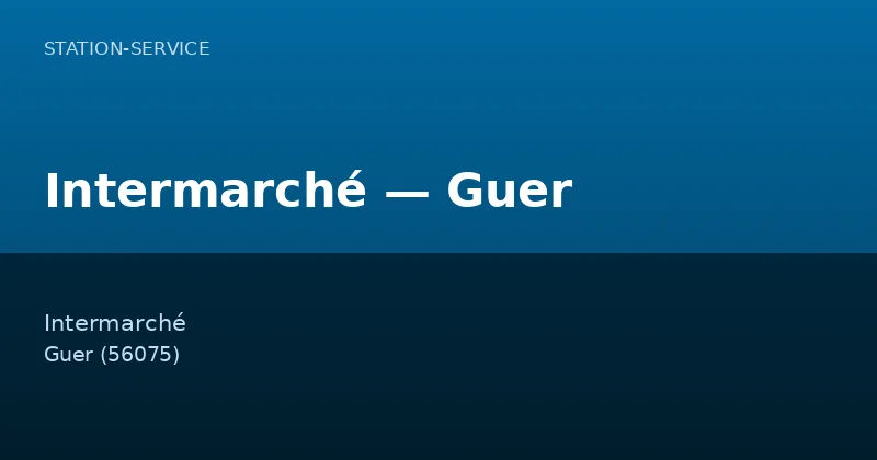 Intermarché — Guer