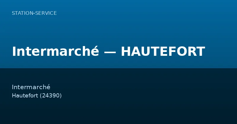 Intermarché — HAUTEFORT