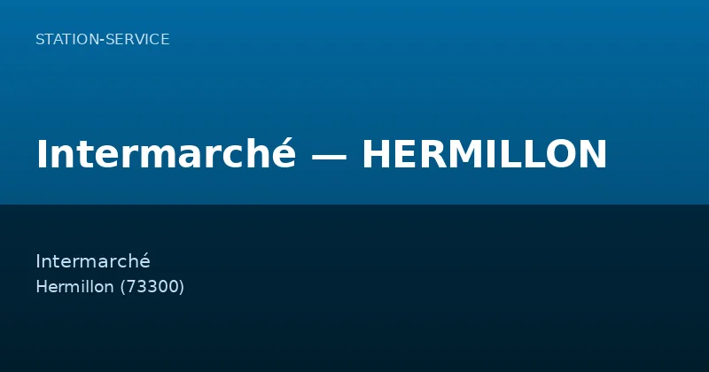 Intermarché — HERMILLON