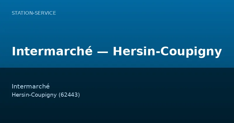 Intermarché — Hersin-Coupigny