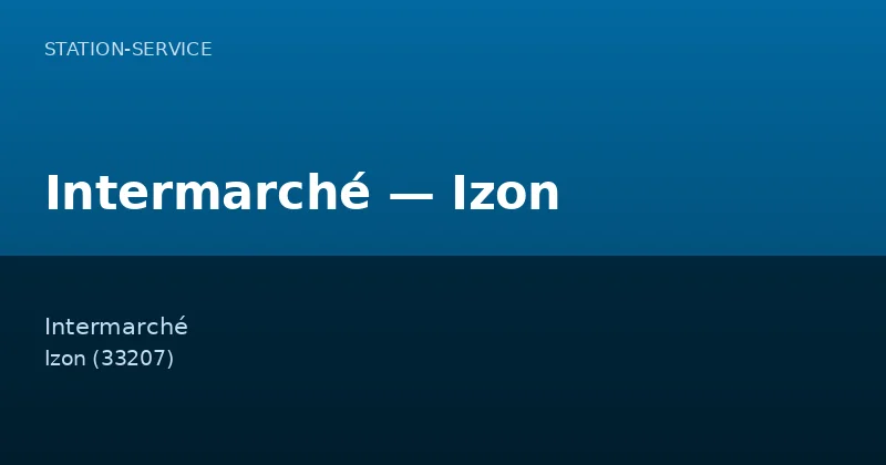Intermarché — Izon