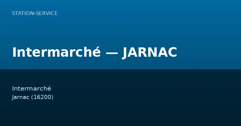 Intermarché — JARNAC — Station-Service à Jarnac
