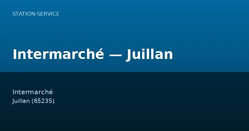 Intermarché — Juillan