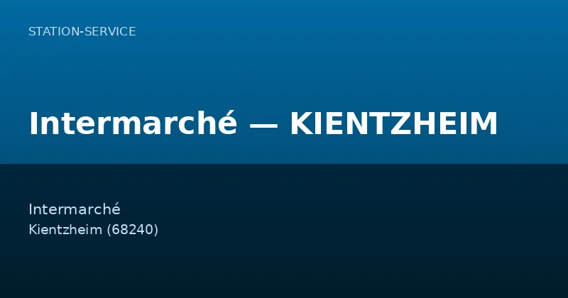 Intermarché — KIENTZHEIM