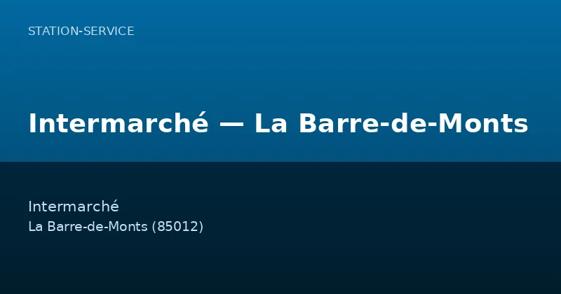 Intermarché — La Barre-de-Monts